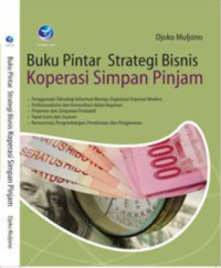 Buku Pintar Strategi bisnis koperasi simpan pinjam