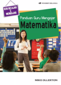 Panduan Guru Mengajar Matematika