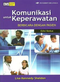 Komunikasi untuk keperawatan Berbicara dengan pasien