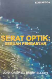 Serat Optik : Sebuah pengantar