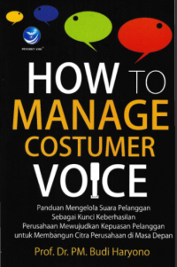 How To Manage Customer Voice