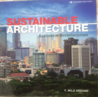 Sustainable Architevture Arsitektur berkelanjutan