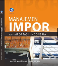 Manajemen impor dan importasi indonesia