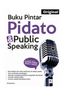 Buku pintar pidato dan public speaking