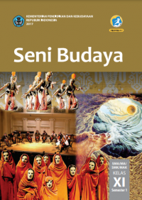 Image of Seni Budaya SMA/MA/SMK/MAK kelas XI Semester 1