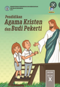Pendidikan Agama Kristen dan BP X SMA/SMK Edisi Revisi 2017