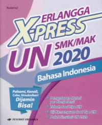 Erlangga X Press UN SMK / MAK Tahun 2020 Bahasa Indonesia