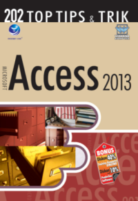 202 Tip dan Trik Microsoft Access 2013