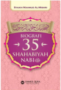 Biografi 35 Shahabiyah Nabi