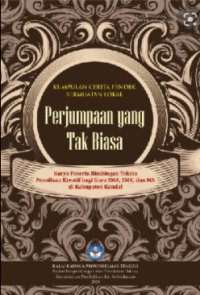 Kumpulan Cerita Pendek Bermuatan Lokal Perjumpaan yang tak biasa