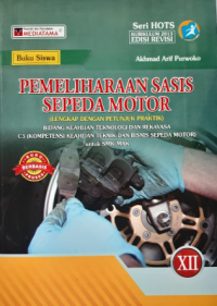 Pemeliharaan Sasis Sepeda Motor C3 (TBSM), SMK/MAK, Kelas XII