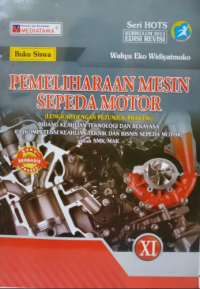 Pemeliharaan Mesin Sepeda Motor C3 (TBSM), SMK/MAK, Kelas XI