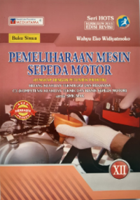 Pemeliharaan Mesin Sepeda Motor C3 (TBSM), SMK/MAK, Kelas XII