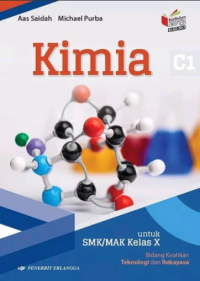 Kimia X C1 SMK/MAK Bidang Keahlian Teknologi dan Rekayasa