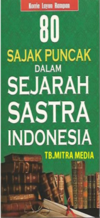 80 Sajak Puncak Dalam Sejarah Sastra Indonesia