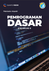 Pemrograman Dasar (C2) Kelas X