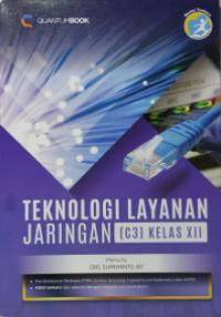 Teknologi Layanan Jaringan (C3) Kelas XII