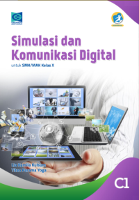 Simulasi dan Komunikasi Digital (C1) SMK/MAK, Kelas X